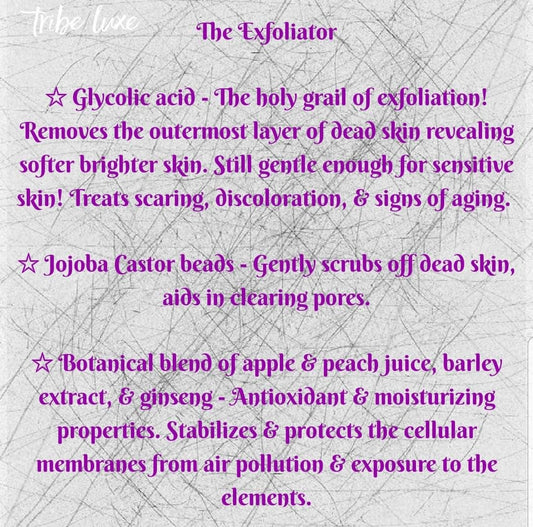 The Exfoliator